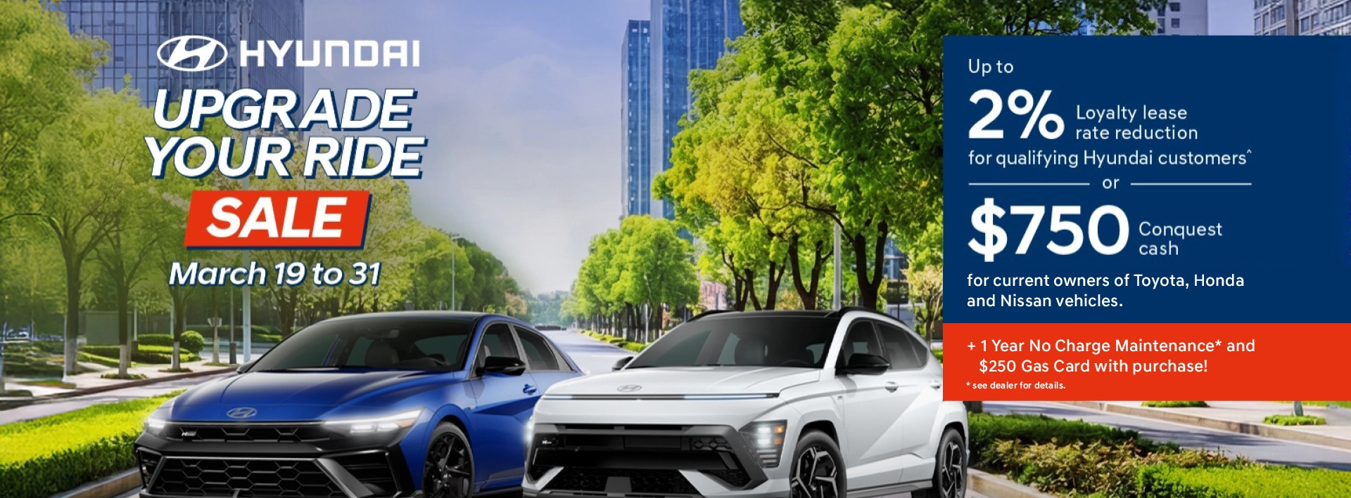 Upgrade Your Ride Sale - March 19-31!