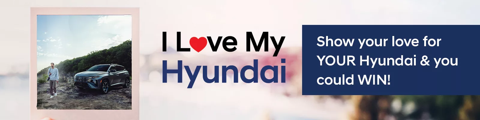 I Love My Hyundai Contest