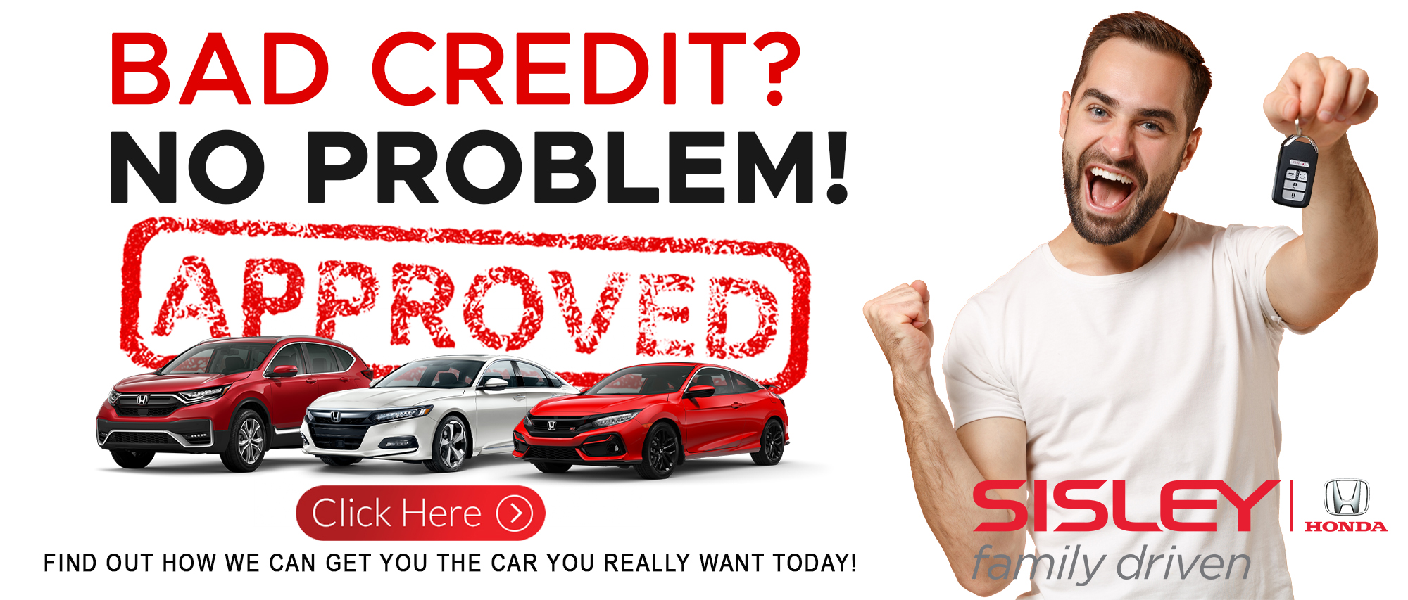 We can help you get the vehicle you really want, regardless of credit!